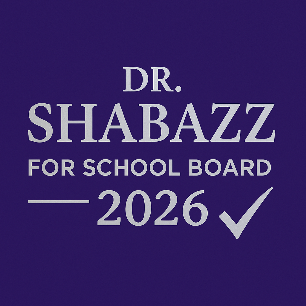 Dr. Shabazz for School Board 2026 Campaign Logo
